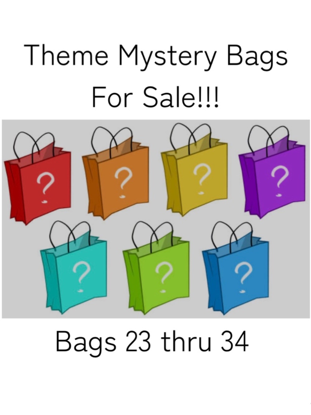 Theme Mystery Bags For Sale!!! Bags 1 thru 12!